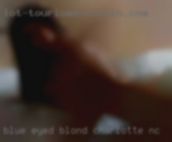 Blue-eyed blond with Charlotte, NC a nice ass.