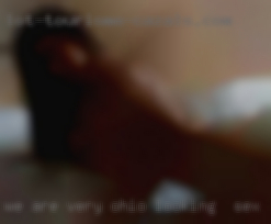 We are Ohio looking for sex very easygoing nice people.